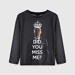Детский лонгслив Keep Calm & Did You Miss Me?