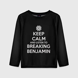 Лонгслив детский Keep Calm & Breaking Benjamin, цвет: 3D-принт