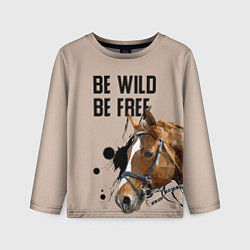 Детский лонгслив Be wild be free