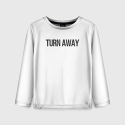Детский лонгслив TURN AWAY