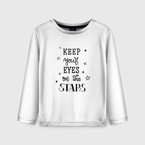 Детский лонгслив Keep your eyes on the stars / 3D-принт – фото 1