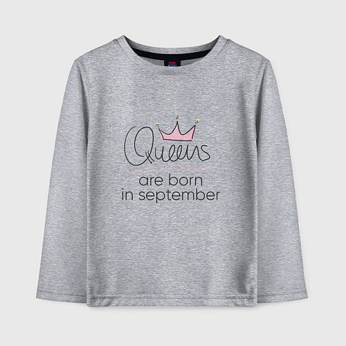 Детский лонгслив Королевы рождаются в сентябре / Меланж – фото 1