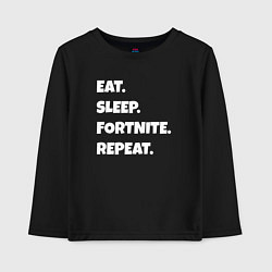 Детский лонгслив Eat Sleep Fortnite Repeat