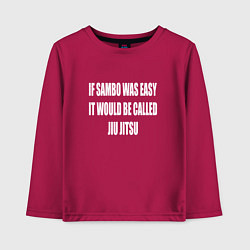 Лонгслив хлопковый детский If Sambo Was Easy, цвет: маджента