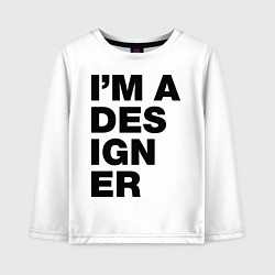 Детский лонгслив I am a designer