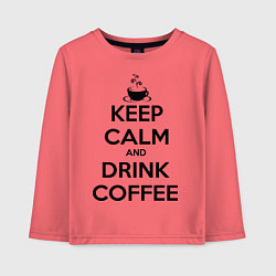 Лонгслив хлопковый детский Keep Calm & Drink Coffee, цвет: коралловый