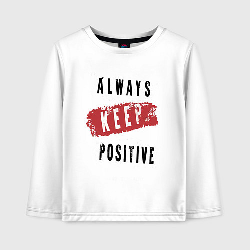 Детский лонгслив Always Keep Positive / Белый – фото 1