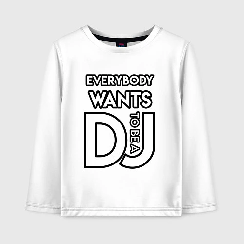 Детский лонгслив Everybody Wants to be a Dj / Белый – фото 1