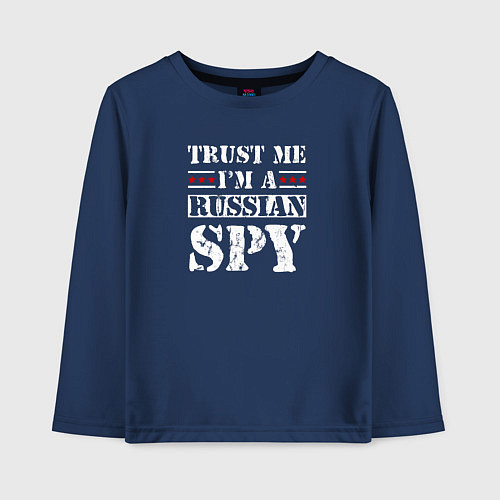 Детский лонгслив Trust me im a RUSSIAN SPY / Тёмно-синий – фото 1