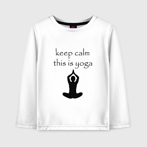 Детский лонгслив Keep calm this is yoga / Белый – фото 1
