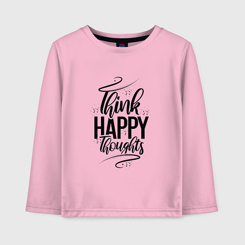 Детский лонгслив Think happy thoughts / Светло-розовый – фото 1