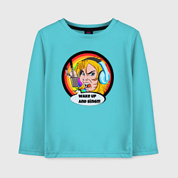 Лонгслив хлопковый детский ПРОСНИСЬ И ПОЙ, цвет: бирюзовый