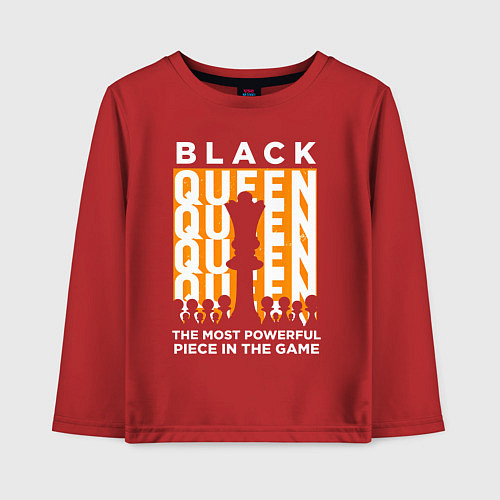 Детский лонгслив Черная королева самая сильная фигура / Красный – фото 1