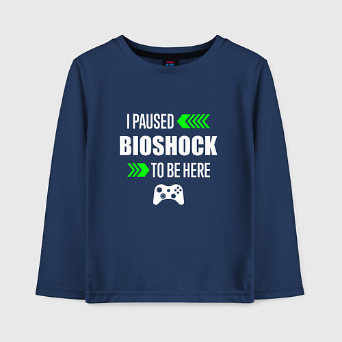Детский лонгслив I paused BioShock to be here с зелеными стрелками / Тёмно-синий – фото 1