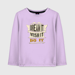 Лонгслив хлопковый детский Dream it, Wish it, Do it, цвет: лаванда