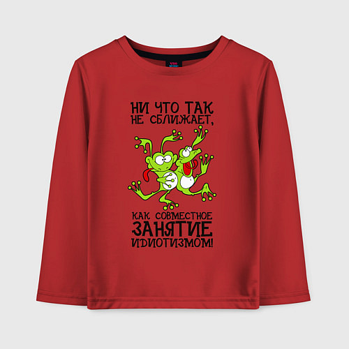 Детский лонгслив Занятие идиотизмом / Красный – фото 1