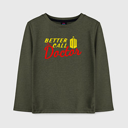 Лонгслив хлопковый детский Лучше звоните доктору, цвет: меланж-хаки