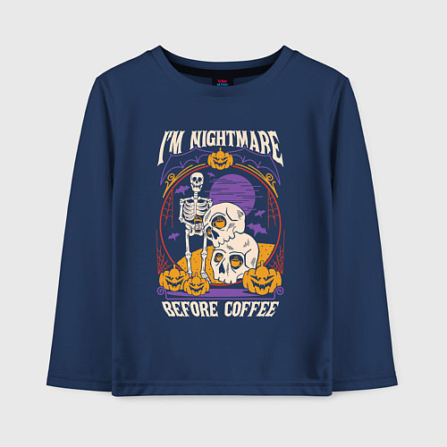 Детский лонгслив Im nightmare before coffee / Тёмно-синий – фото 1