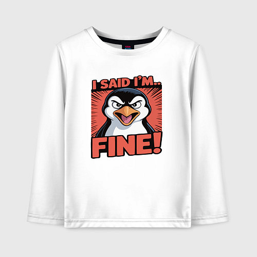Детский лонгслив Я сказал что я в порядке / Белый – фото 1