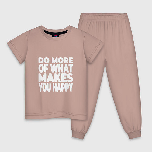Детская пижама Надпись Do more of what makes you happy / Пыльно-розовый – фото 1