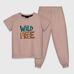 Пижама хлопковая детская Надпись Wild and free, цвет: пыльно-розовый
