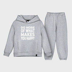 Детский костюм оверсайз Надпись Do more of what makes you happy