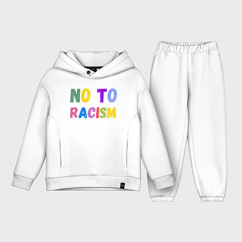 Детский костюм оверсайз No to racism / Белый – фото 1