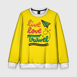 Свитшот детский Жизнь, любовь, путешествия, цвет: 3D-белый