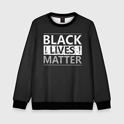 Детский свитшот Black lives matter Z