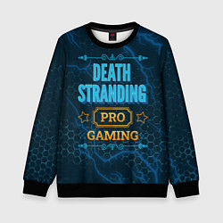 Детский свитшот Игра Death Stranding: PRO Gaming