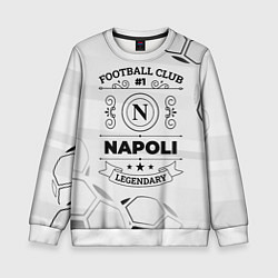 Детский свитшот Napoli Football Club Number 1 Legendary