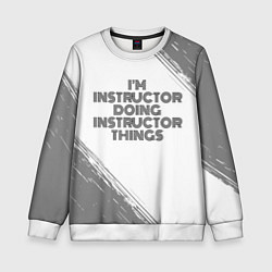 Свитшот детский Im doing instructor things: на светлом, цвет: 3D-белый