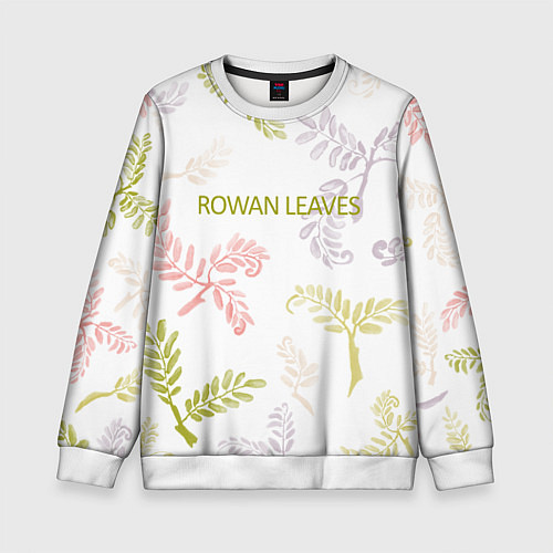 Детский свитшот Rowan leaves / 3D-Белый – фото 1