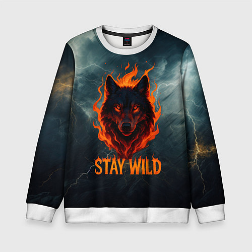 Детский свитшот Stay wild волк в огне / 3D-Белый – фото 1
