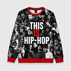 Свитшот детский This is hip-hop, цвет: 3D-красный