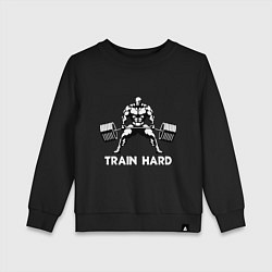 Свитшот хлопковый детский Train hard тренируйся усердно, цвет: черный