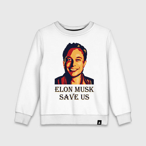 Детский свитшот Elon Musk: Save Us / Белый – фото 1