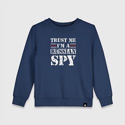 Свитшот хлопковый детский Trust me im a RUSSIAN SPY, цвет: тёмно-синий