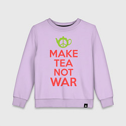 Свитшот хлопковый детский Make tea not war, цвет: лаванда