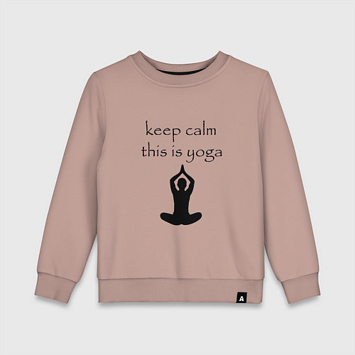 Детский свитшот Keep calm this is yoga / Пыльно-розовый – фото 1