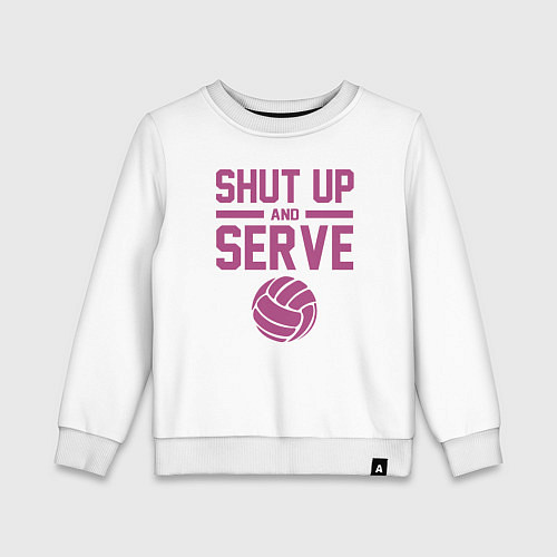 Детский свитшот Shut Up And Serve / Белый – фото 1