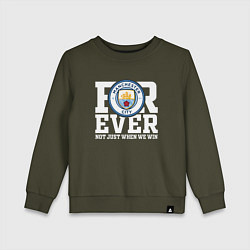 Свитшот хлопковый детский Manchester City FOREVER NOT JUST WHEN WE WIN Манче, цвет: хаки