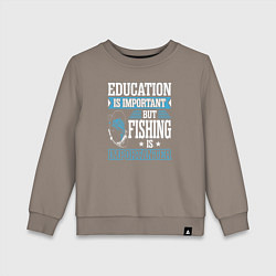Свитшот хлопковый детский Образование важно, но рыбалка важнее, цвет: утренний латте