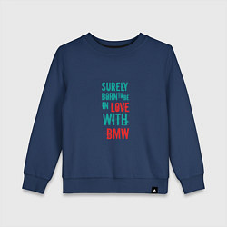 Свитшот хлопковый детский In Love With BMW, цвет: тёмно-синий