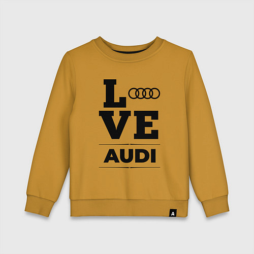 Детский свитшот Audi Love Classic / Горчичный – фото 1