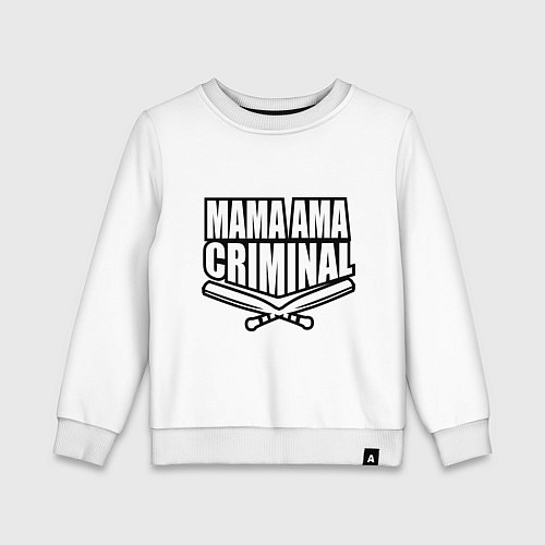 Детский свитшот Mama ama criminal / Белый – фото 1