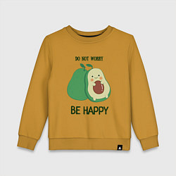 Детский свитшот Dont worry be happy - avocado