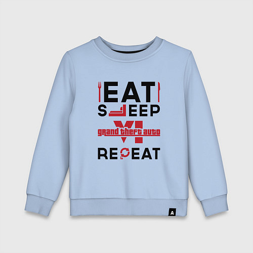 Детский свитшот Надпись: eat sleep GTA6 repeat / Мягкое небо – фото 1