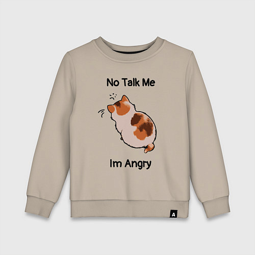 Детский свитшот Обиженный котик - not talk to me am angry / Миндальный – фото 1