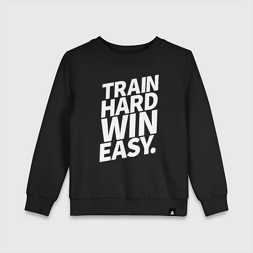 Детский свитшот Train hard win easy / Черный – фото 1